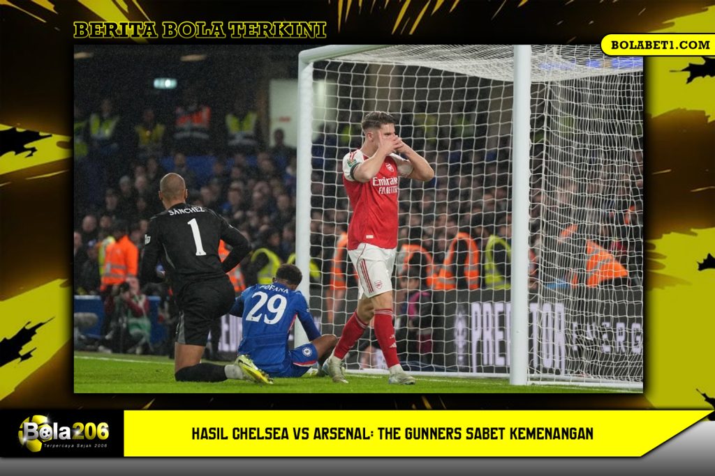 Hasil Chelsea vs Arsenal The Gunners Sabet Kemenangan