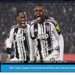 Fabio Capello: Jangan Coret Juventus dan AS Roma dari Perebutan Scudetto!
