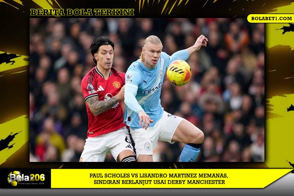 Paul Scholes vs Lisandro Martinez Memanas, Sindiran Berlanjut Usai Derby Manchester