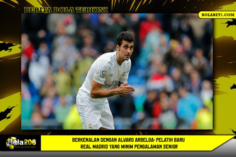 Berkenalan dengan Alvaro Arbeloa: Pelatih Baru Real Madrid yang Minim Pengalaman Senior