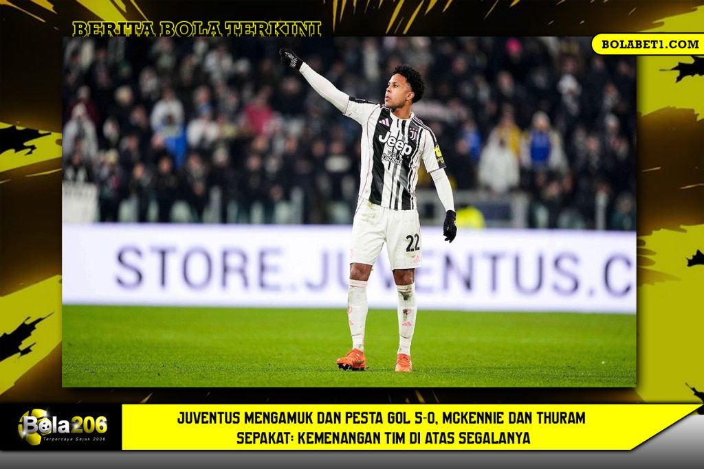 Juventus Mengamuk dan Pesta Gol 5-0, McKennie dan Thuram Sepakat: Kemenangan Tim di Atas Segalanya