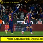 Prediksi Elche vs Barcelona 1 Februari 2026