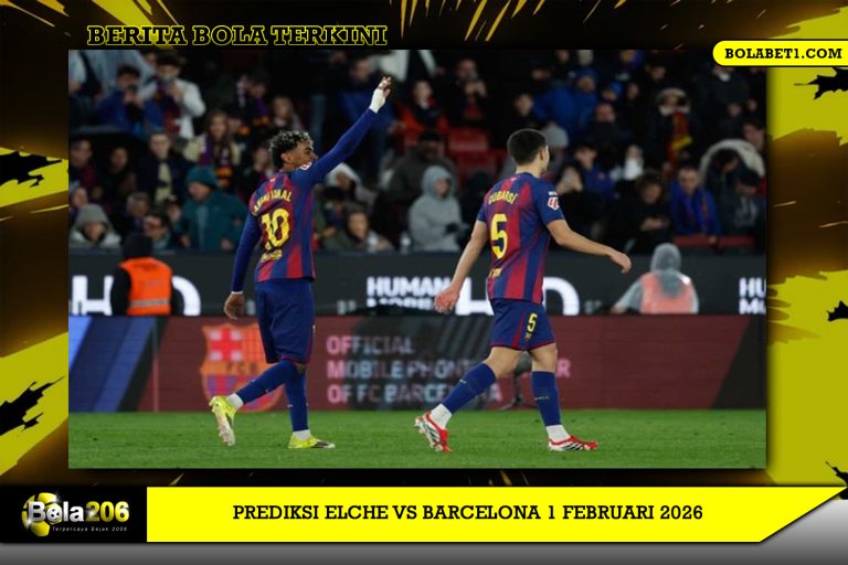 Prediksi Elche vs Barcelona 1 Februari 2026