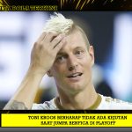 Toni Kroos Berharap Tidak Ada Kejutan saat Jumpa Benfica di Playoff
