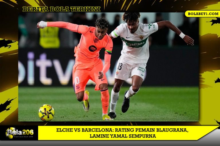 Elche vs Barcelona: Rating Pemain Blaugrana, Lamine Yamal Sempurna