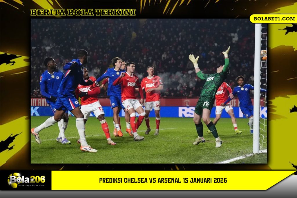 Prediksi Chelsea vs Arsenal 15 Januari 2026