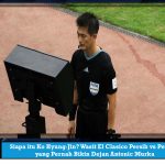 Siapa itu Ko Hyung-Jin? Wasit El Clasico Persib vs Persija yang Pernah Bikin Dejan Antonic Murka