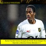 Rumor Transfer Terence Kongolo ke Persib: Reuni dengan Thom Haye dan 2 Alumnus Timnas Belanda U-17