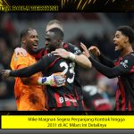Mike Maignan Segera Perpanjang Kontrak hingga 2031 di AC Milan: Ini Detailnya