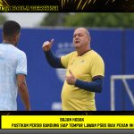 Bojan Hodak Pastikan Persib Bandung Siap Tempur Lawan PSBS Biak Pekan Ini