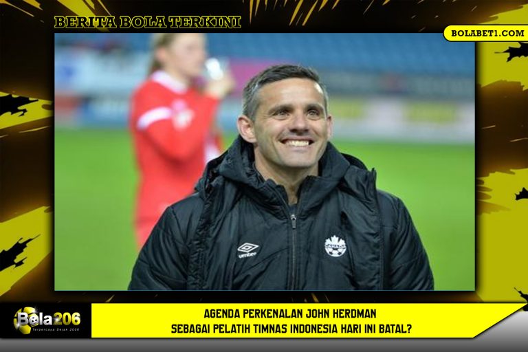 Agenda Perkenalan John Herdman sebagai Pelatih Timnas Indonesia Hari Ini Batal?