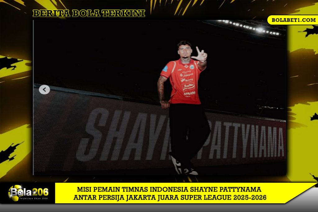 Misi Pemain Timnas Indonesia Shayne Pattynama Antar Persija Jakarta Juara Super League 2025-2026