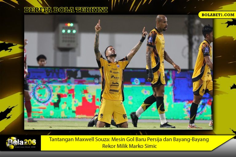 Tantangan Maxwell Souza: Mesin Gol Baru Persija dan Bayang-Bayang Rekor Milik Marko Simic
