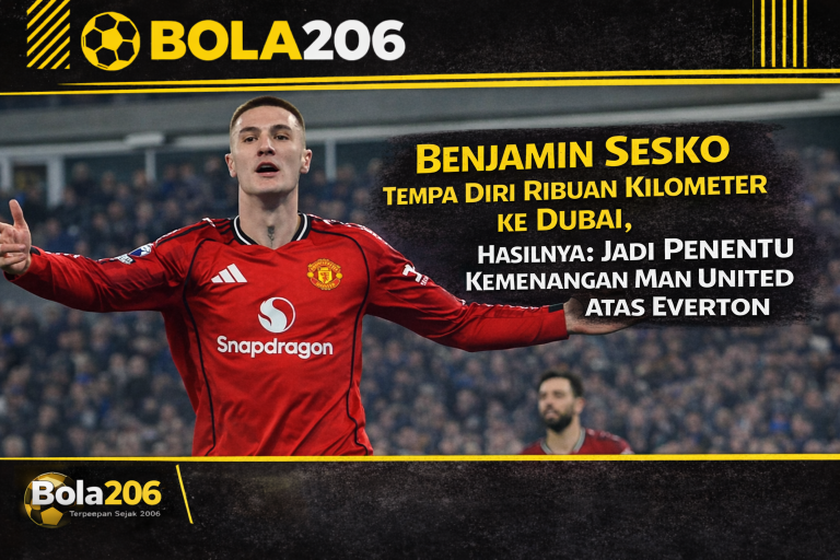 Benjamin Sesko Tempa Diri Ribuan Kilometer ke Dubai, Hasilnya: Jadi Penentu Kemenangan Man United atas Everton