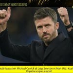 Memuji Keputusan Michael Carrick di Laga Everton vs Man Utd