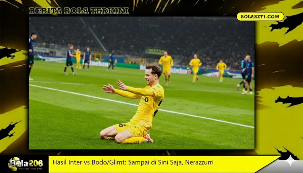 Hasil Inter vs Bodo/Glimt: Sampai di Sini Saja, Nerazzurri