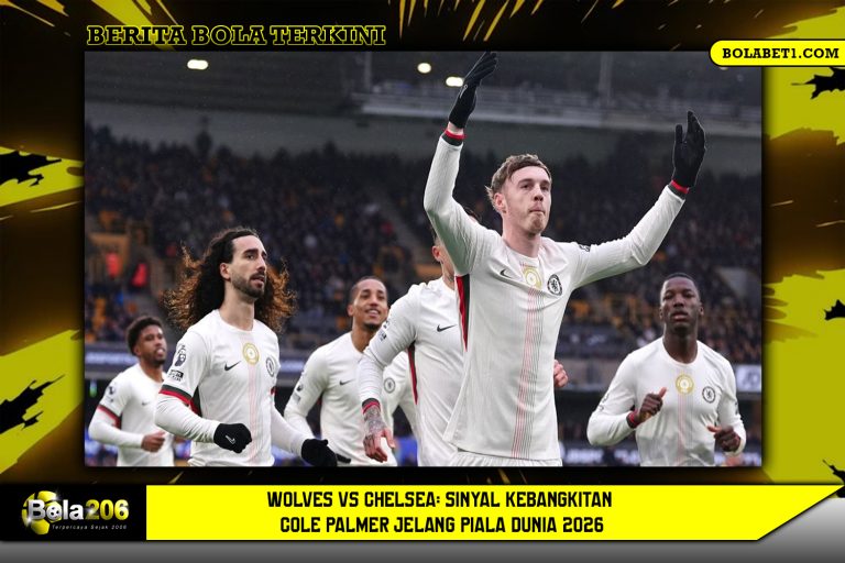 Wolves vs Chelsea: Sinyal Kebangkitan Cole Palmer jelang Piala Dunia 2026