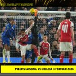 Prediksi Arsenal vs Chelsea 4 Februari 2026