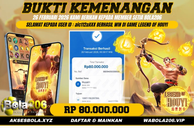 BUKTI KEMENANGAN MEMBER BOLA206 TANGGAL 26 FEBRUARI 2026