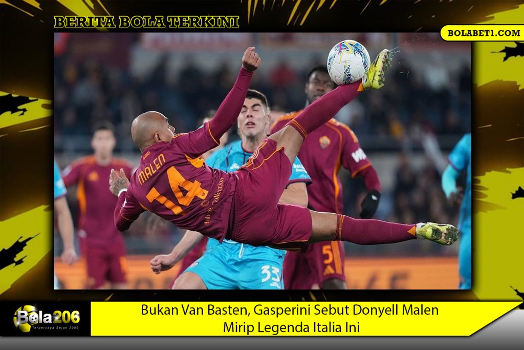 Bukan Van Basten, Gasperini Sebut Donyell Malen Mirip Legenda Italia Ini