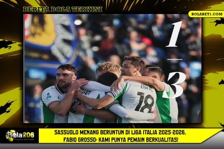 Sassuolo Menang Beruntun di Liga Italia 2025-2026, Fabio Grosso: Kami Punya Pemain Berkualitas!