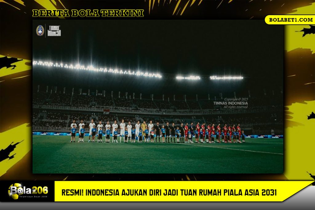 Resmi! Indonesia Ajukan Diri Jadi Tuan Rumah Piala Asia 2031