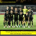 Tempat Menonton Persik vs Dewa United Hari Ini: Main Jam Berapa, Tayang di Mana?