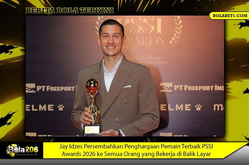 Jay Idzes Persembahkan Penghargaan Pemain Terbaik PSSI Awards 2026 ke Semua Orang yang Bekerja di Balik Layar