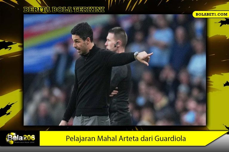 Pelajaran Mahal Arteta dari Guardiola
