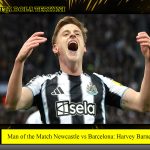 Man of the Match Newcastle vs Barcelona: Harvey Barnes