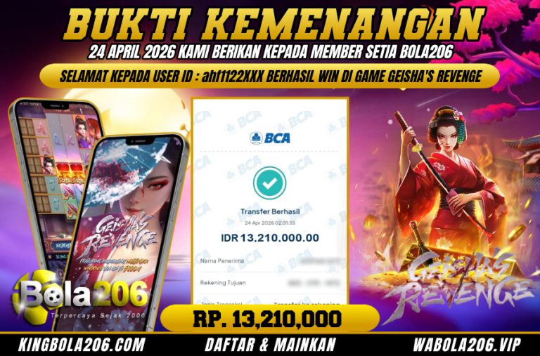 BUKTI KEMENANGAN MEMBER BOLA206 TANGGAL 24 APRIL 2026