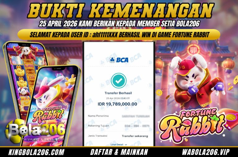 BUKTI KEMENANGAN MEMBER BOLA206 TANGGAL 25 APRIL 2026