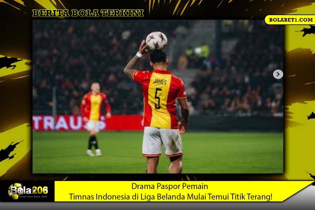 Drama Paspor Pemain Timnas Indonesia di Liga Belanda Mulai Temui Titik Terang!