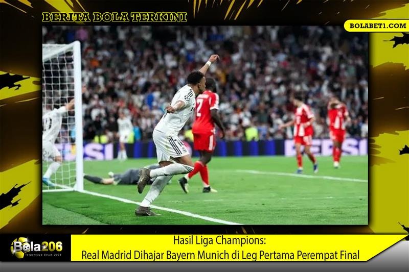 Hasil Liga Champions: Real Madrid Dihajar Bayern Munich di Leg Pertama Perempat Final