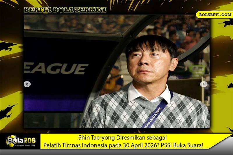 Shin Tae-yong Diresmikan sebagai Pelatih Timnas Indonesia pada 30 April 2026? PSSI Buka Suara!