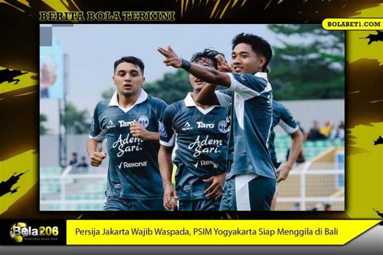 Persija Jakarta Wajib Waspada, PSIM Yogyakarta Siap Menggila di Bali