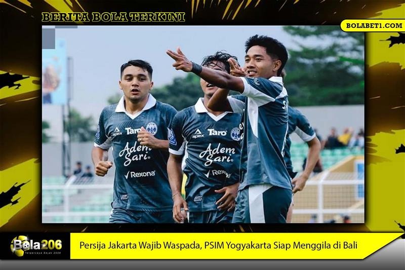 Persija Jakarta Wajib Waspada, PSIM Yogyakarta Siap Menggila di Bali