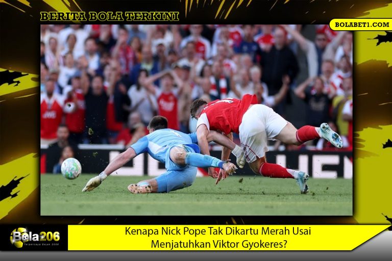 Kenapa Nick Pope Tak Dikartu Merah Usai Menjatuhkan Viktor Gyokeres?