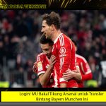 Login! MU Bakal Tikung Arsenal untuk Transfer Bintang Bayern Munchen Ini