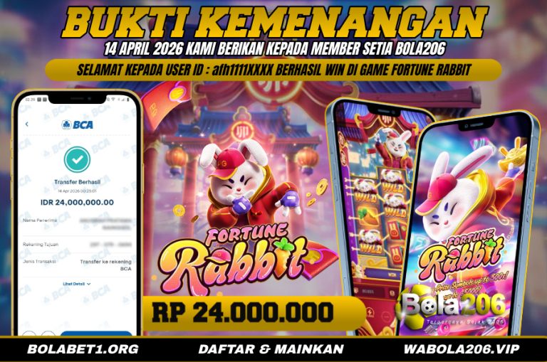 BUKTI KEMENANGAN MEMBER BOLA206 TANGGAL 14 APRIL 2026