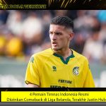 4 Pemain Timnas Indonesia Resmi Diizinkan Comeback di Liga Belanda, Terakhir Justin Hubner!
