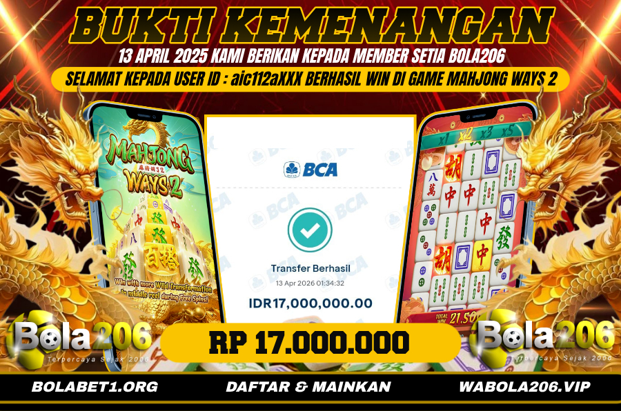 BUKTI KEMENANGAN MEMBER BOLA206 TANGGAL 13 APRIL 2026