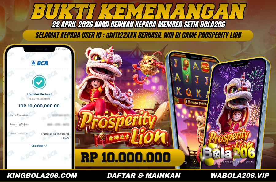 BUKTI KEMENANGAN MEMBER BOLA206 TANGGAL 22 APRIL 2026