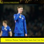 Akhirnya Thomas Tuchel Buka Suara Soal Cole Palmer