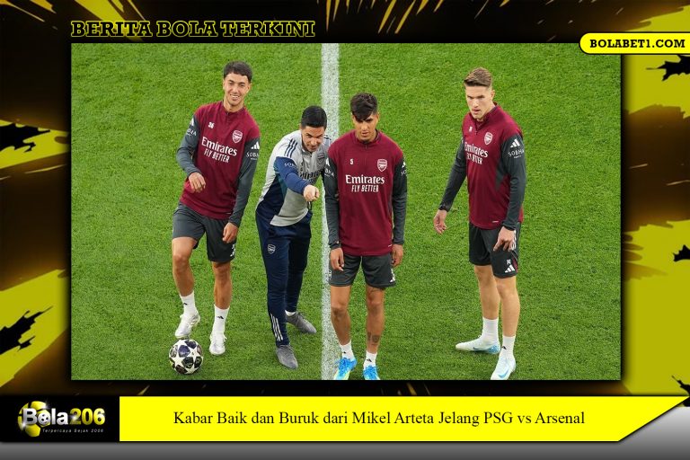 Kabar Baik dan Buruk dari Mikel Arteta Jelang PSG vs Arsenal