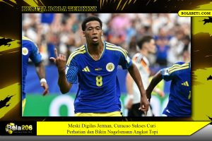 Meski Digilas Jerman, Curacao Sukses Curi Perhatian dan Bikin Nagelsmann Angkat Topi