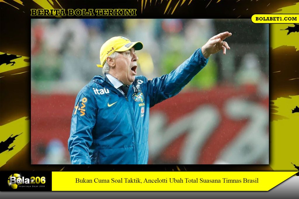 Bukan Cuma Soal Taktik, Ancelotti Ubah Total Suasana Timnas Brasil