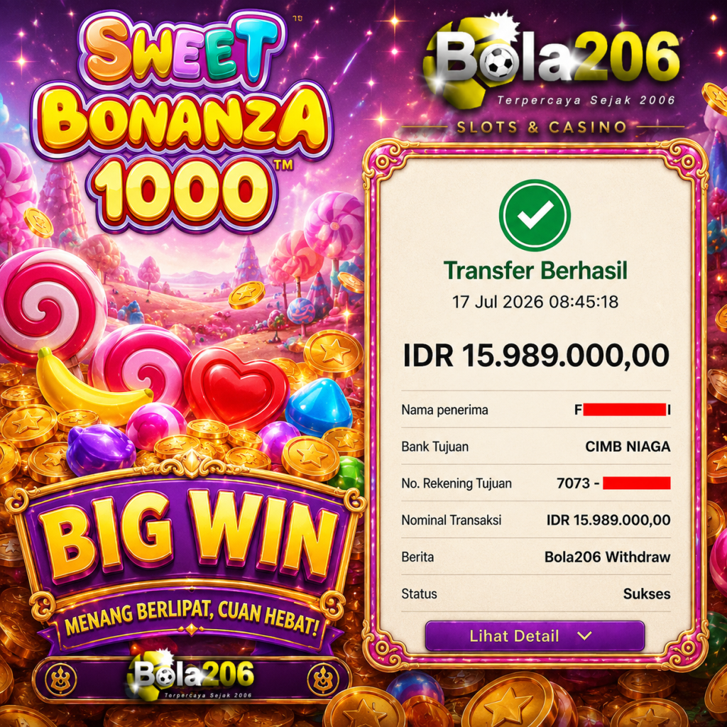 BUKTI KEMENANGAN MEMBER BOLA206 TANGGAL 23 JULI 2026