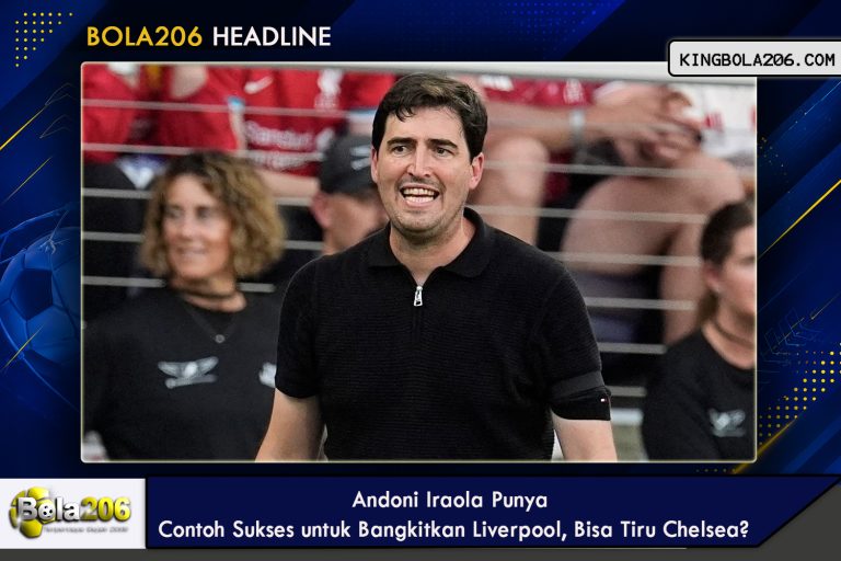 Andoni Iraola Punya Contoh Sukses untuk Bangkitkan Liverpool, Bisa Tiru Chelsea?
