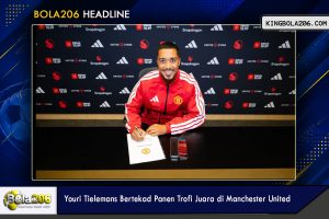 Youri Tielemans Bertekad Panen Trofi Juara di Manchester United